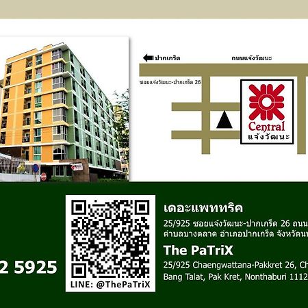 Aparthotel The Patrix Chaengwattana Nonthaburi Exteriér fotografie